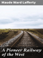 A Pioneer Railway of the West