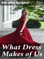 What Dress Makes of Us