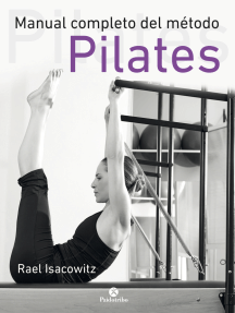 Lea Manual Completo Del Metodo Pilates De Rael Isacowitz En Linea Libros