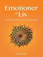 Emotioner af liv: - om følelsernes funktion, dynamik og helende kraft
