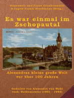 Es war einmal im Zschopautal: Alexandras kleine große Welt vor über 100 Jahren