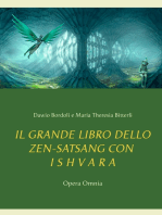 IL GRANDE LIBRO DELLO ZEN-SATSANG con I S H V A R A: Opera Omnia