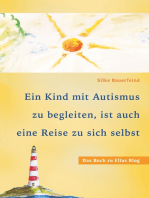 Ein Kind mit Autismus zu begleiten, ist auch eine Reise zu sich selbst: das Buch zu Ellas Blog