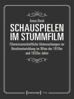 Schauspielen im Stummfilm: Filmwissenschaftliche Untersuchungen zur Berufsentwicklung im Wien der 1910er und 1920er Jahre