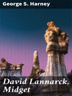 David Lannarck, Midget