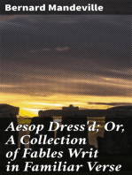 Aesop Dress'd; Or, A Collection of Fables Writ in Familiar Verse