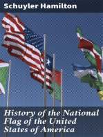 History of the National Flag of the United States of America