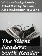 The Silent Readers: Sixth Reader