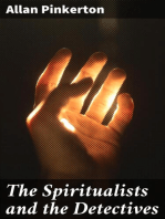 The Spiritualists and the Detectives