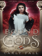 Bound by the Gods