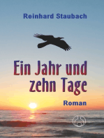 Ein Jahr und zehn Tage: Roman