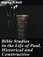 Bible Studies in the Life of Paul, Historical and Constructive