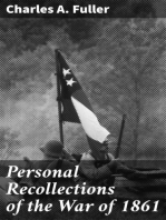 Personal Recollections of the War of 1861: As Private, Sergeant and Lieutenant in the Sixty-First Regiment, New York Volunteer Infantry