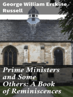 Prime Ministers and Some Others