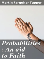 Probabilities : An aid to Faith