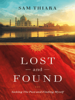 Lost and Found: Seeking the Past and Finding Myself