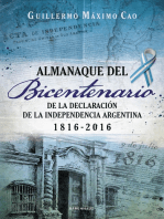 Almanaque del Bicentenario: De la declaración de la Independencia argentina 1816-2016