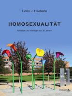 Homosexualität: Aufsätze und Vorträge aus 35 Jahren