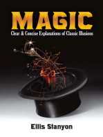 Magic: Clear and Concise Explanations of Classic Illusions
