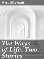 The Ways of Life: Two Stories