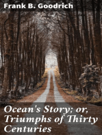 Ocean's Story; or, Triumphs of Thirty Centuries