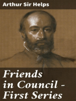 Friends in Council — First Series