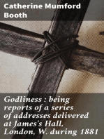 Godliness : being reports of a series of addresses delivered at James's Hall, London, W. during 1881
