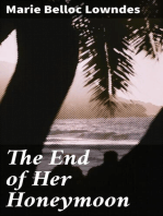 The End of Her Honeymoon