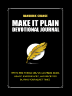 Make It Plain Devotional Journal: Write The Things You've Learned, Seen, Heard, and Received During Your Quiet Times