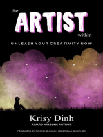 The Artist Within: Unleash Your Creativity Now