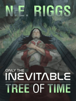 Tree of Time: Only the Inevitable, #11