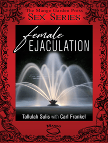 Female Ejaculation by Tallulah Sulis, Carl Frankel (Ebook) - Read ...