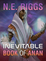 The Book of Anan: Only the Inevitable, #9