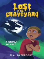 Lost in the Graveyard: Werewolf Max, #0