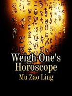 Weigh One's Horoscope: Volume 1