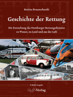 Geschichte der Rettung: Die Entstehung des Hamburger Rettungsdienstes zu Wasser, zu Land und aus der Luft