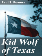 Kid Wolf of Texas: A Western Story