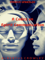 A Codex on Spirit Communication