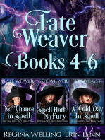 Fate Weaver Books 4-6: Fate Weaver Collections, #2