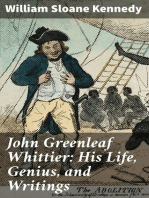 John Greenleaf Whittier: His Life, Genius, and Writings