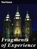 Fragments of Experience: Sixth Book of the Faith-Promoting Series. Designed for the Instruction and Encouragement of Young Latter-day Saints
