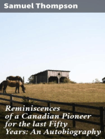 Reminiscences of a Canadian Pioneer for the last Fifty Years: An Autobiography