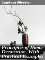 Principles of Home Decoration, With Practical Examples