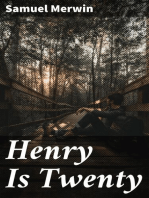 Henry Is Twenty: A Further Episodic History of Henry Calverly, 3rd