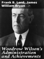 Woodrow Wilson's Administration and Achievements