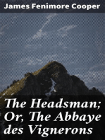 The Headsman; Or, The Abbaye des Vignerons