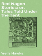 Red Wagon Stories; or, Tales Told Under the Tent