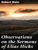Observations on the Sermons of Elias Hicks: In Several Letters to Him; With Some Introductory Remarks, Addressed to the Junior Members of the Society of Friends