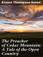 The Preacher of Cedar Mountain: A Tale of the Open Country