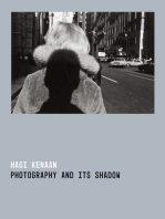 Photography and Its Shadow